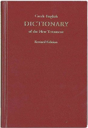 Greek-English Dictionary of the New Testament