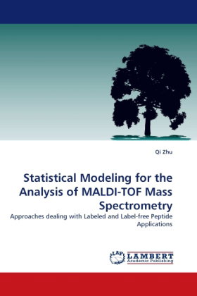 Statistical Modeling for the Analysis of MALDI-TOF Mass Spectrometry