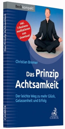 Das Prinzip Achtsamkeit
