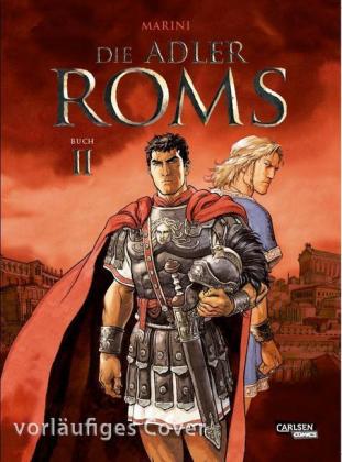 Die Adler Roms (Hardcover) 2: Buch II. Bd.2
