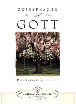 Zwiesprache mit Gott