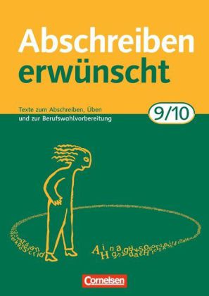 Abschreiben erwünscht - Aktuelle Ausgabe - 9./10. Schuljahr