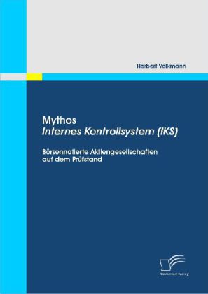 Mythos Internes Kontrollsystem (IKS)