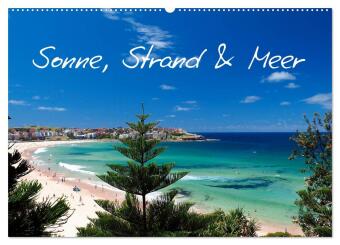 Sonne, Strand & Meer (Wandkalender 2024 DIN A2 quer), CALVENDO Monatskalender