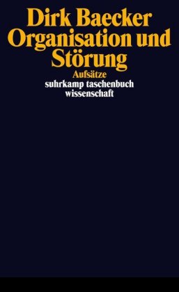 Organisation und Störung