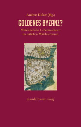 Goldenes Byzanz?