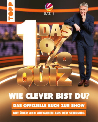 Das 1% Quiz - Wie clever bist du? Das offizielle Buch zur Show