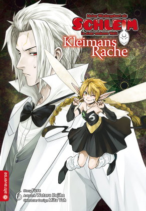 Meine Wiedergeburt als Schleim in einer anderen Welt - Kleimans Rache 06