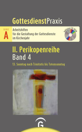 13. Sonntag nach Trinitatis bis Totensonntag