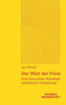 Der Wert der Form
