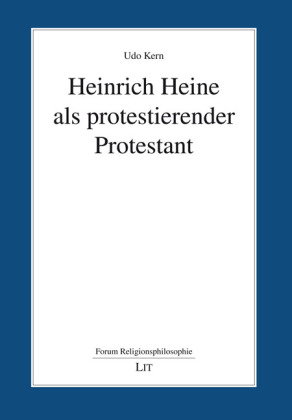 Heinrich Heine als protestierender Protestant