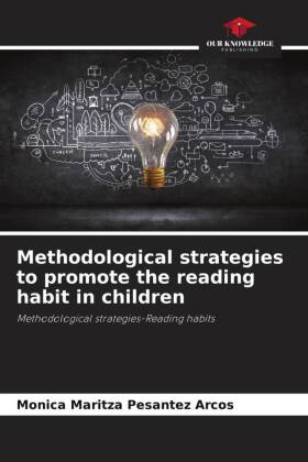 Methodological strategies to promote the reading habit in children