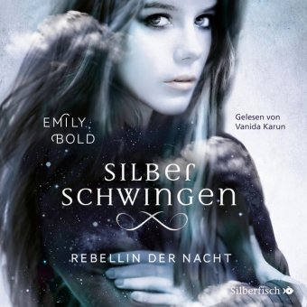 Rebellin der Nacht, 2 Audio-CD, 2 MP3