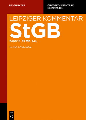 Strafgesetzbuch. Leipziger Kommentar, §§ 232-241a