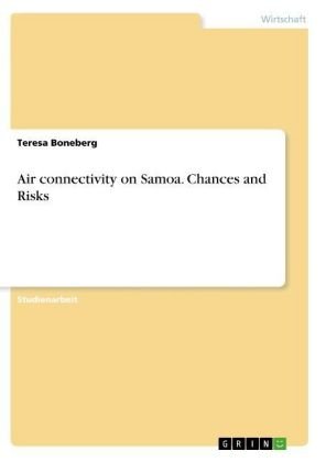 Air connectivity on Samoa. Chances and Risks