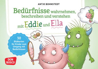 Bedürfnisse wahrnehmen, beschreiben und verstehen mit Eddie und Ella
