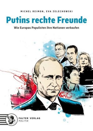 Putins rechte Freunde