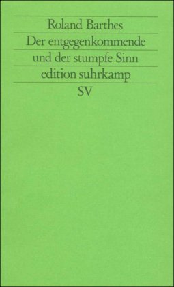 Der entgegenkommende und der stumpfe Sinn