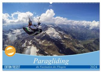 Paragliding - die Faszination des Fliegens (Wandkalender 2024 DIN A2 quer), CALVENDO Monatskalender