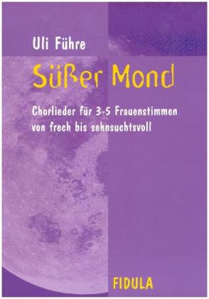 Süßer Mond