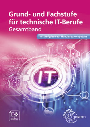 Grund- und Fachstufe für technische IT-Berufe