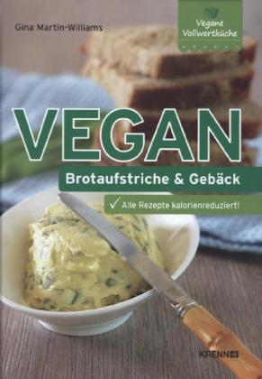 Vegan: Brotaufstriche und Gebäck
