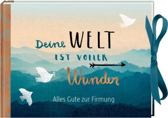 Deine Welt ist voller Wunder, Geldkuvert-Geschenkbuch
