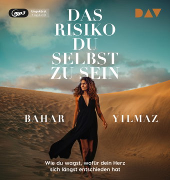Das Risiko, du selbst zu sein. Wie du wagst, wofür dein Herz sich längst entschieden hat, 1 Audio-CD