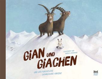 Gian und Giachen und der Furchtlose Schneehase Vincenz
