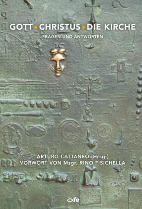 Gott, Christus, die Kirche
