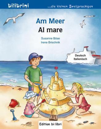 Am Meer (Deutsch-Italienisch)
