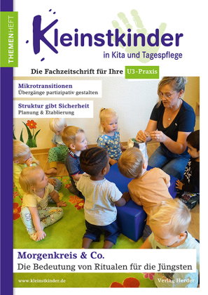 Morgenkreis & Co. - Die Bedeutung von Ritualen für die Jüngsten