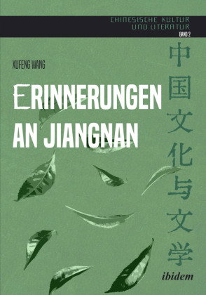 Erinnerungen an Jiangnan