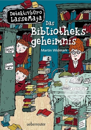 Detektivbüro LasseMaja - Das Bibliotheksgeheimnis (Detektivbüro LasseMaja, Bd. 12)