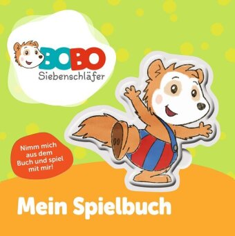 Bobo Siebenschläfer - Mein Spielbuch