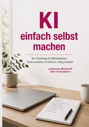 KI einfach selbst machen