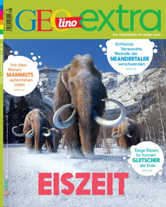 GEOlino Extra - Eiszeit