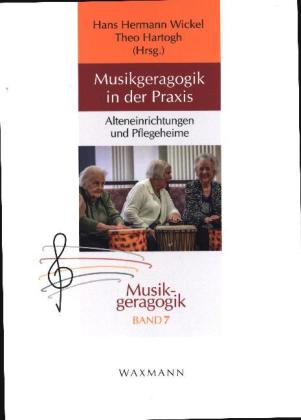 Musikgeragogik in der Praxis