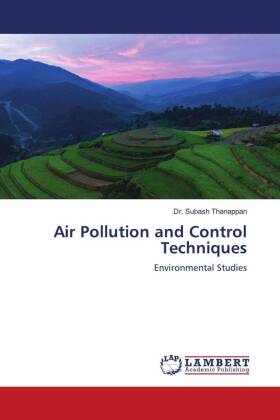 Air Pollution and Control Techniques