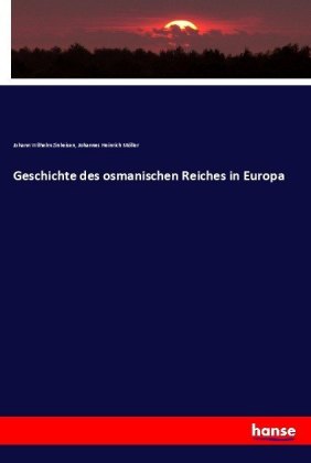 Geschichte des osmanischen Reiches in Europa