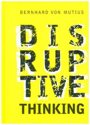 Disruptive Thinking