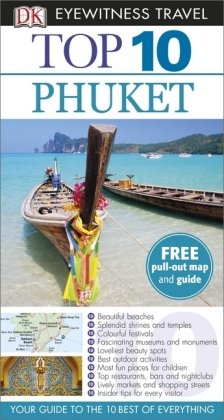 DK Eyewitness Top 10 Travel Guide: Phuket