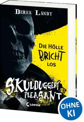 Skulduggery Pleasant (Band 15 1/2) - Die Hölle bricht los