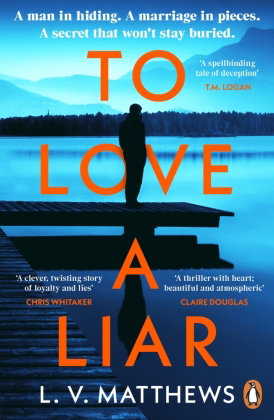 To Love a Liar
