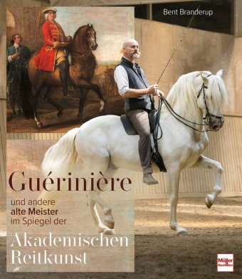 Guérinière und andere alte Meister