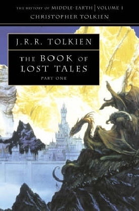 The Book of Lost Tales 1. Das Buch der Verschollenen Geschichten. Pt.1