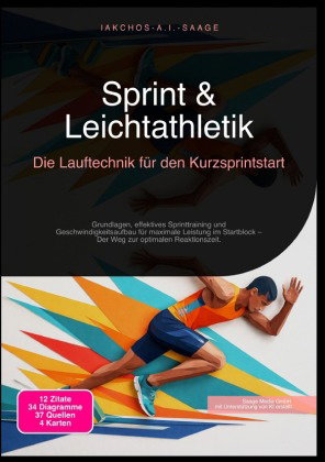 Sprint & Leichtathletik: Die Lauftechnik für den Kurzsprintstart