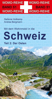 Mit dem Wohnmobil in die Schweiz