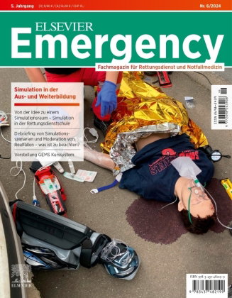 ELSEVIER Emergency. Simulation in der Aus- und Weiterbildung. 6/2024: Fachmagazin für Rettungsdienst