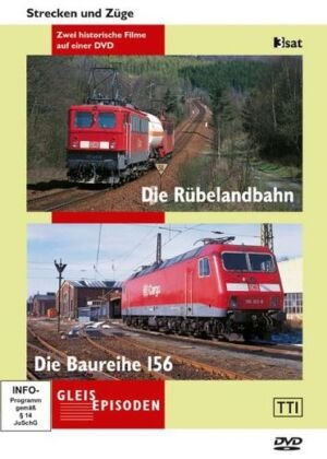 Die Rübelandbahn und die BR 156, 1 DVD